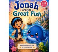Jonah: and the great fish