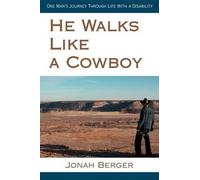 Jonah Berger He Walks Like a Cowboy (Tascabile)