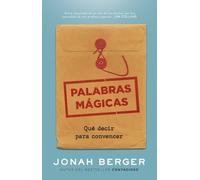 Jonah Berger Palabras Mágicas (Magic Words Spanish Edition) (Tascabile)