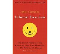 Jonah Goldberg Liberal Fascism (Tascabile)