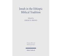 Jonah in the Ethiopic Biblical Tradition
