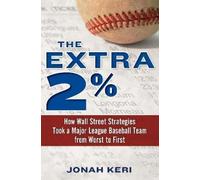 Jonah Keri The Extra 2% (Copertina rigida)