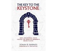 Jonah R Barnes The Key to the Keystone (Tascabile)