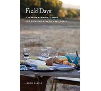 Jonah Raskin Field Days (Tascabile)