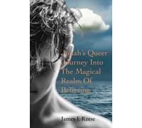 Jonah’s Queer Journey Into the Magical Realm of Believing