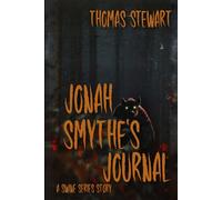 Jonah Smythe's Journal: A SWINE Series Story