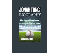 Jonah Tong Biography: The Canadian Flame Thrower Taking Over New York