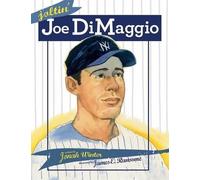 Jonah Winter Joltin' Joe DiMaggio (Copertina rigida)