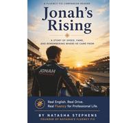 Jonah's Rising: A Story of Speed, Fame, and Remembering Where He Came From