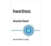 Jonardon Ganeri Inwardness (Copertina rigida) No Limits