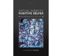 Jonardon Ganeri Virtual Subjects, Fugitive Selves (Copertina rigida)