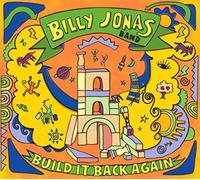 Jonas, Billy - Build It Back Again