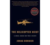 Jonas Bonnier The Helicopter Heist (Tascabile)