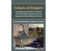 Jonas de Neef J David Markham Echoes of Empire (Tascabile)