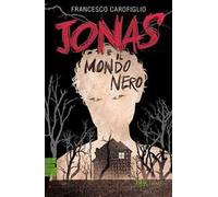 Jonas e il mondo nero