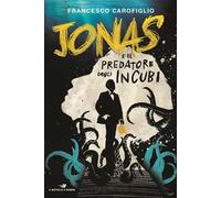 Jonas e il predatore degli incubi
