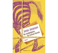 Jonas Jonasson Wibke Die Analphabetin, die rechnen konnte: R (Copertina rigida)