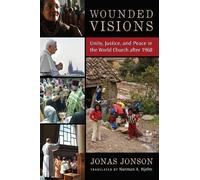 Jonas Jonson Wounded Visions (Tascabile)