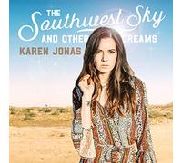 Jonas, Karen - Southwest Sky & Other Dreams