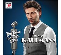 Jonas Kaufmann – You Mean the World to Me (Recital) – CD