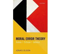 Jonas Olson Moral Error Theory (Copertina rigida)