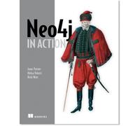 Jonas Partner Aleksa Vukotic Nicki Watt Neo4j in Action (Tascabile)