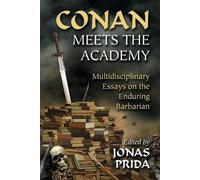 Jonas Prida Conan Meets the Academy (Tascabile)