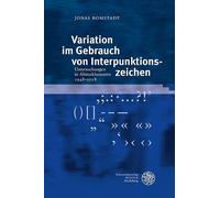 Jonas Romstadt Variation im Gebrauch von Interpunktionszeichen: Unte (Tascabile)