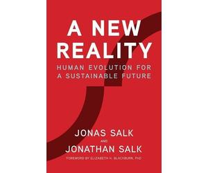Jonas Salk Jonathan Salk A New Reality (Copertina rigida)