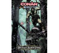 Jonas Scharf Jim Zub Conan the Barbarian: Battle Of The Black Stone (Tascabile)