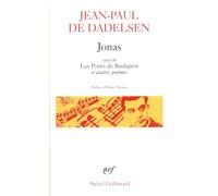 Jonas suivi de Les Ponts de Budapest et autres poèmes