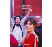 Jonás Trueba: Le cinéma, c’est vivre trois fois plus