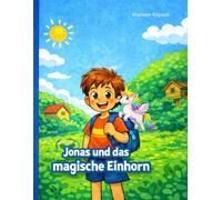 Jonas und das magische Einhorn