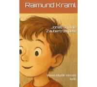 Jonas und die Zaubertrompete: Wenn Musik Herzen heilt