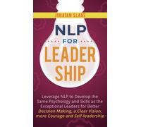 Jonatan Slane NLP for Leadership (Copertina rigida)
