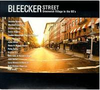 Jonatha Brooke, Marshall Crenshaw, Chrissie Hynde, Curtis Stigers, Loudon Wainwr - Bleecker Street: Greenwich Village In The 60's by Jonatha Brooke, Marshall Crenshaw, Chrissie Hynde, Curtis Stigers, Loudon Wainwr (1999) Audio CD