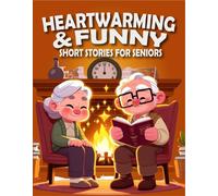 Jonatha Ellis Heartwarming and Funny Short Stories for Seniors (Tascabile)
