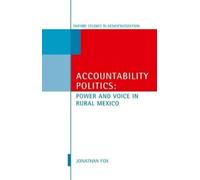 Jonathan A. Fox Accountability Politics (Copertina rigida)