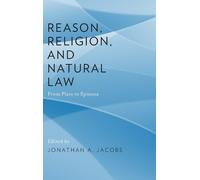 Jonathan A. Jacobs Reason, Religion, and Natural Law (Copertina rigida)