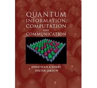 Jonathan A. Jones Di Quantum Information, Computation and Co (Copertina rigida)