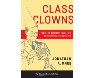 Jonathan A. Knee Class Clowns (Tascabile)