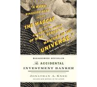 Jonathan A. Knee The Accidental Investment Banker (Tascabile)