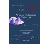 Dr. Jonathan A Advanced Mathematical Techniques: for Scientists and (Tascabile)