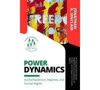 Jonathan A. Sinclair Power Dynamics (Tascabile)
