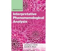 Jonathan A. Smith Isabe Essentials of Interpretative Phenomenologic (Tascabile)