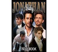 Jonathan Actor Bailey Notebook: 6x9” Lined Journal - Capture Your Thoughts, Shape Your Plans & Spark Creativity