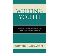 Jonathan Alexander Writing Youth (Copertina rigida)
