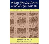 Jonathan Allen When You Lie Down and When You Rise Up - Genesis (Tascabile)