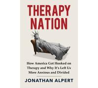 Jonathan Alpert Therapy Nation (Copertina rigida)