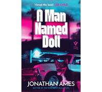 Jonathan Ames A Man Named Doll (Tascabile)